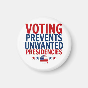 Voting Prevents Unwanted Presidencies men women Magnet