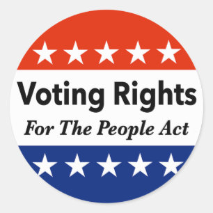 Voting Rights For The People Act   Classic Round Sticker