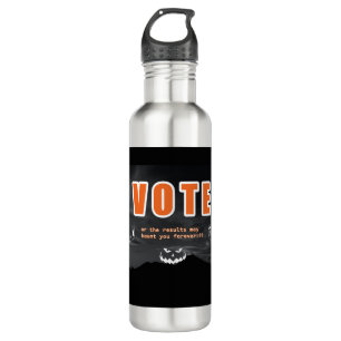 Voting Scare Tactics 710 Ml Water Bottle