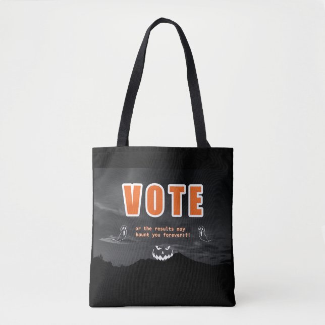 Voting Scare Tactics Tote Bag (Front)