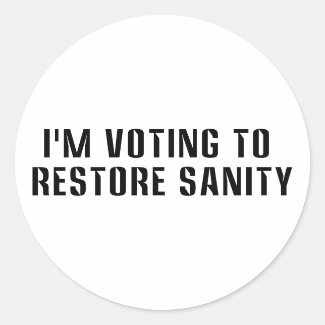 Voting To  Restore Sanity Bumper Sticker Sized (Front)
