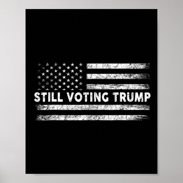 Voting Trump 2024 Patriotic American Flag Men Wome Poster (Front)