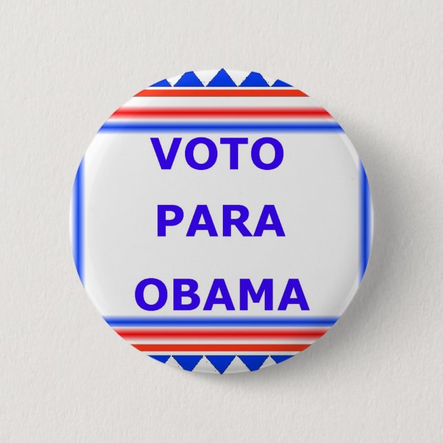 VOTO PARA OBAMA 6 CM ROUND BADGE (Front)