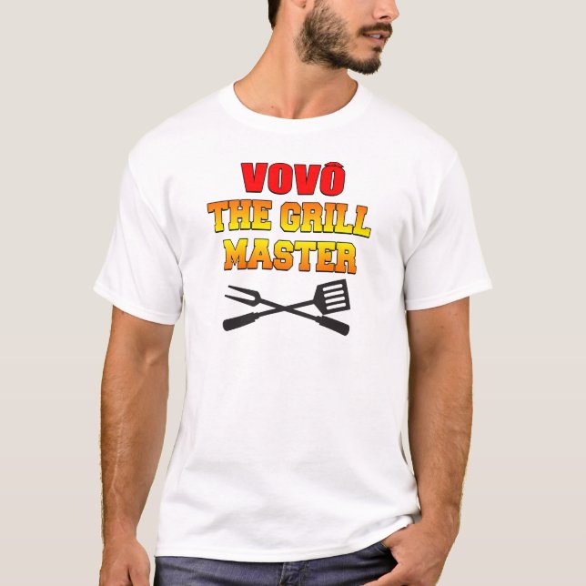 Vovo The Grill Master Portuguese Grandpa T-Shirt (Front)