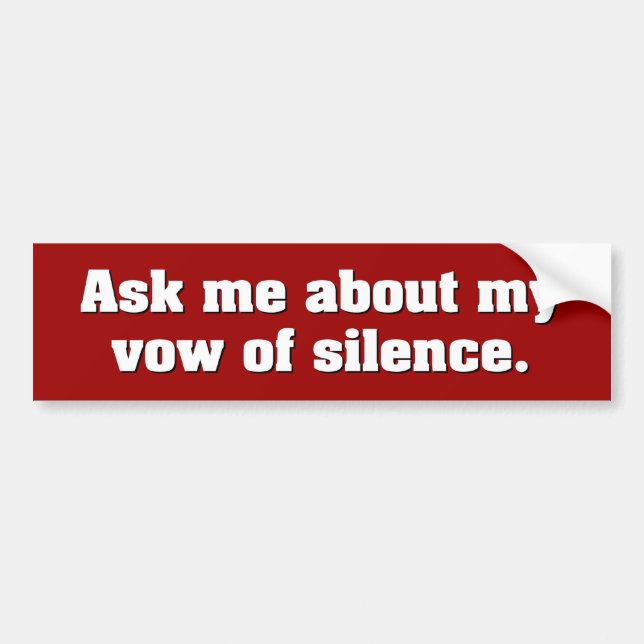 Vow of Silence Bumper Sticker (Front)