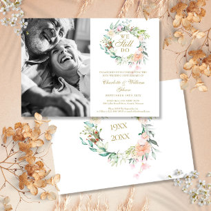 Vow Renewal We Still Do Floral Photo Anniversary Invitation
