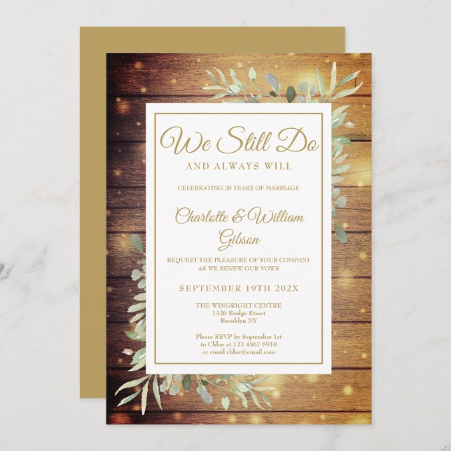 Vow Renewal We Still Do Rustic Wood Anniversary Invitation (Front/Back)