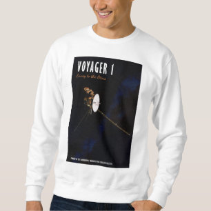 Voyager 1 - Envoy to the Stars Sweatshirt
