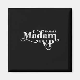 Vp Kamala Harris Madam Vice President Magnet