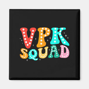 VPK Squad Funny Back To School Teachers Students Magnet
