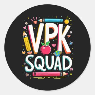 Vpk Squad, Vpk Crew Vpk Student And Pre-k Teacher Classic Round Sticker