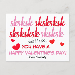 VSCO Girl sksksk Valentine's Day Card