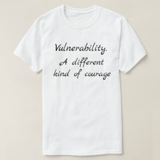 Vulnerability Attachment Styles Inspiration Quote  T-Shirt