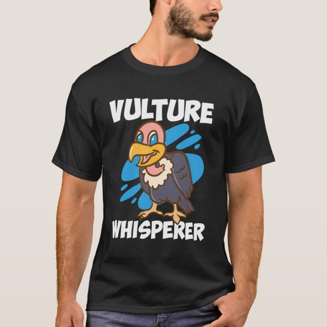 Vulture Whisperer T-Shirt (Front)