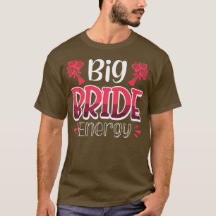 Vwol Big Bride Energy 532 T-Shirt