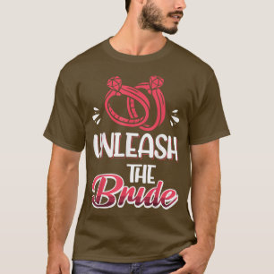 Vwol Unleash The Bride T-Shirt