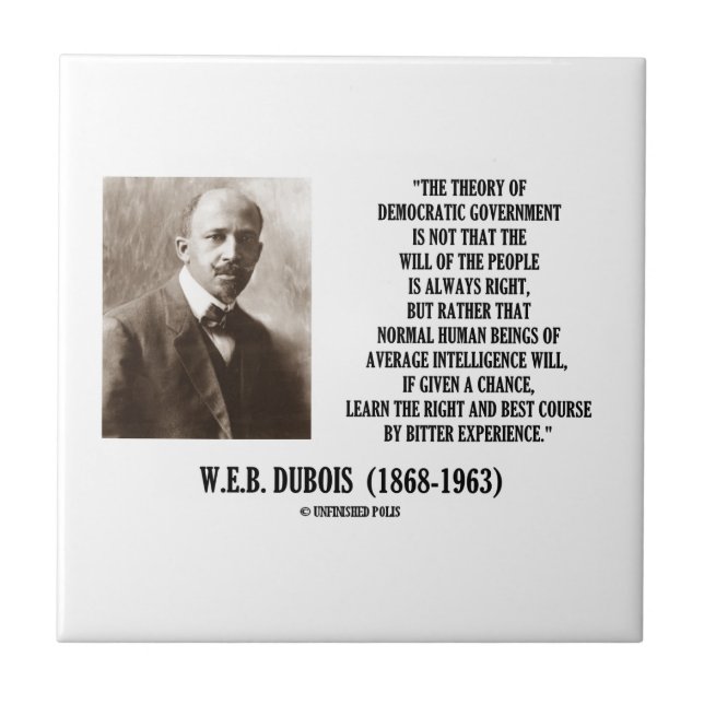 W.E.B. Dubois Theory Of Democratic Government Tile (Front)
