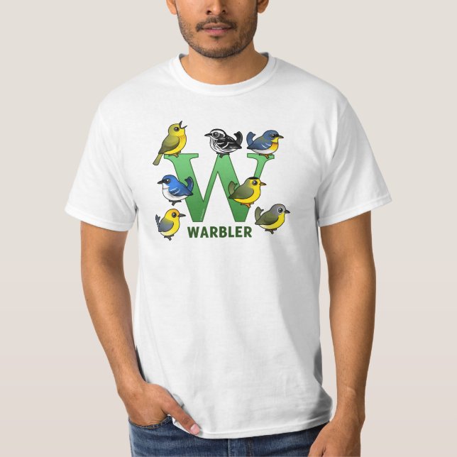 W is for Warbler T-Shirt (Front)