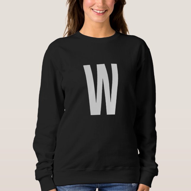 W Letter Number Symbol Alphabet Initial Sweatshirt (Front)