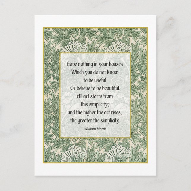 W Morris Quote - Have nothing in your house... Postcard (Front)