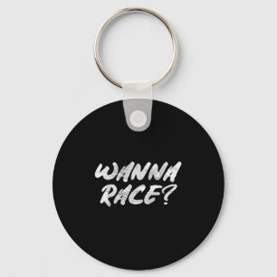 W Race Humor Saying Gift Key Ring