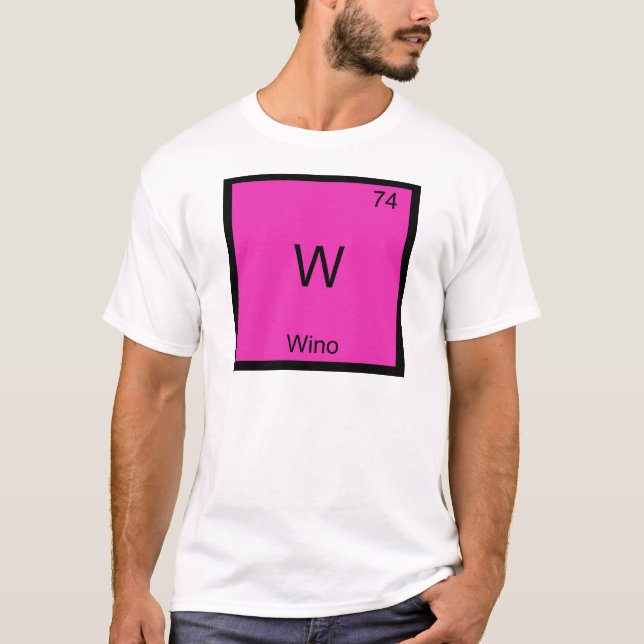 W - Wino Funny Wine Chemistry Element Symbol Tee (Front)