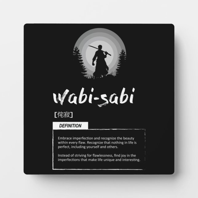 Wabi-Sabi - Japanese Concept For Success Plaque (Front)