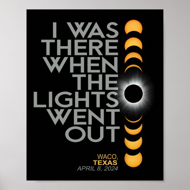 Waco 2024 Total Solar Eclipse Totality  Poster (Front)