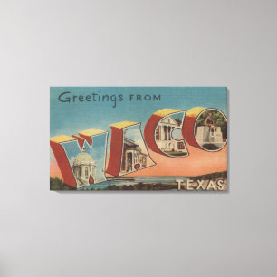 Waco, TexasLarge Letter ScenesWaco, TX Canvas Print