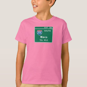 Waco, TX Road Sign T-Shirt