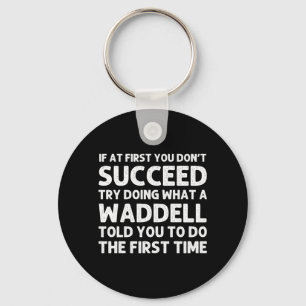Waddell Funny Surname Family Tree Birthday Reunion Key Ring
