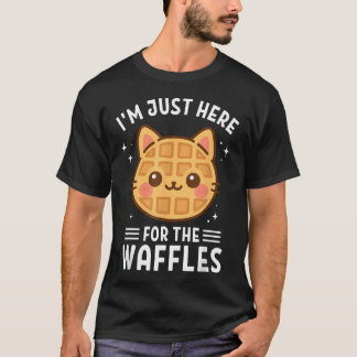 Waffle Cat Lover I'M Just Here For The T-Shirt
