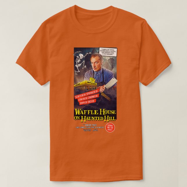 Waffle House on Haunted Hill T-Shirt (Design Front)
