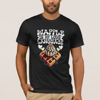 waffle is my love language T-Shirt