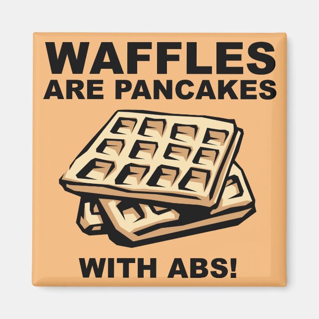 Waffles Pancakes With Abs Funny Fridge Magnet (Front)