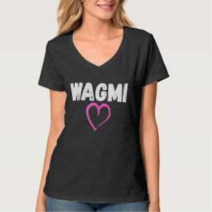 WAGMI  We ALL Gonna Make It Crypto and NFT Cryptoc T-Shirt