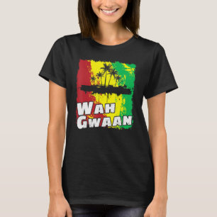 Wah Gwaan Vintage Jamaica Retro What's Up Family T T-Shirt