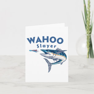 Wahoo Slayer Salt Water Fishing Wahoo  Card