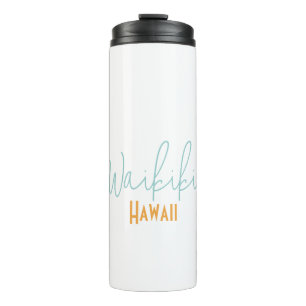 Waikiki, Hawaii Travel Souvenir  Thermal Tumbler
