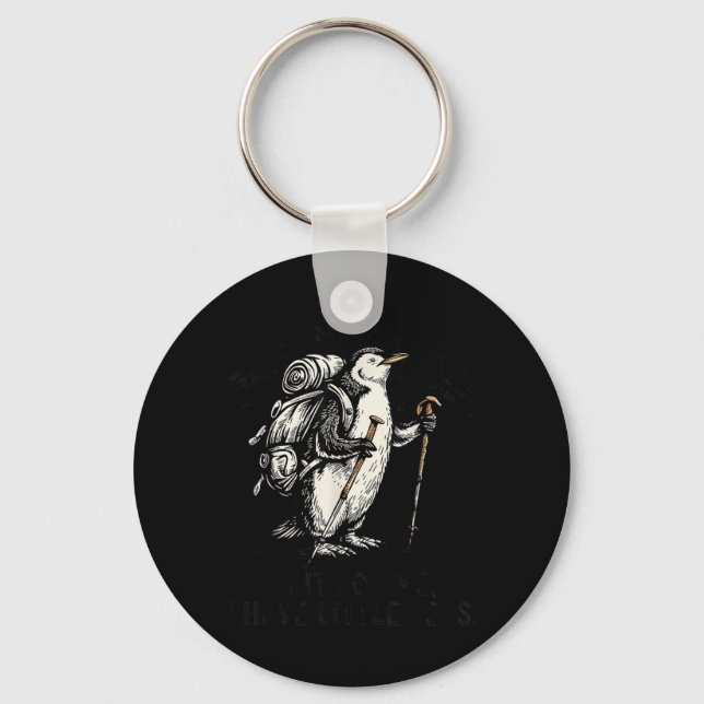 Wait For Have Little Legs Penguin Hiking Funny Key Ring (Front)