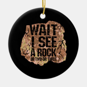 Wait I See A Rock Ceramic Tree Decoration