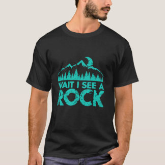 Wait I See A Rock Funny Geologist Rockhound Long S T-Shirt
