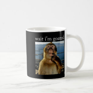 Wait I'm Goated Funny Thinking Monkey Meme Brainro Coffee Mug