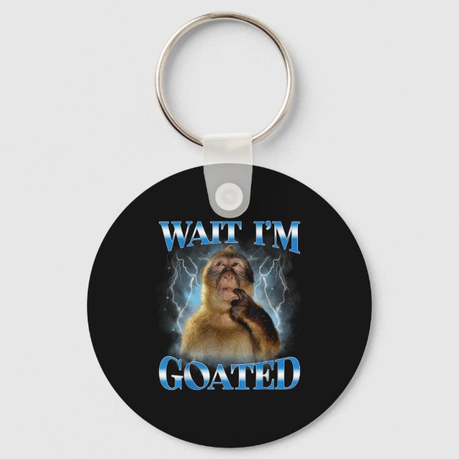 Wait I'm Goated Funny Thinking Monkey Meme Brainro Key Ring (Front)