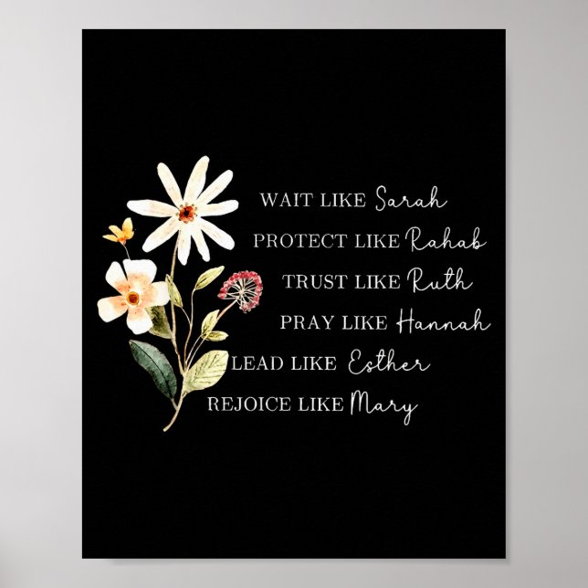Wait Like Sarah Pray Like Hannah Trust Like Ruth  Poster (Front)