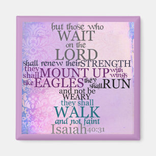 Wait on the Lord Scripture (Isaiah 40:31) Magnet