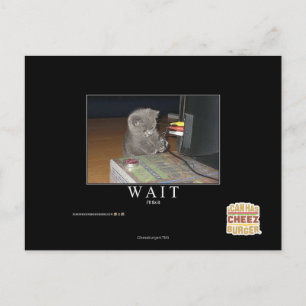 Wait Postcard