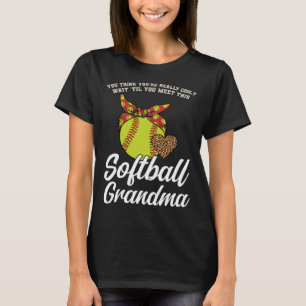wait til you meet this softball grandma sport T-Shirt