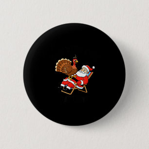 Wait Your Turn Fat Boy Funny Santa &amp; Turkey Ch 6 Cm Round Badge