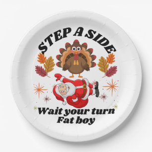Wait Your Turn Fat Boy Funny Thanksgiving Paper Plate